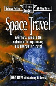 Space Travel (Science Fiction Writing Series)
