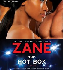 Zane's The Hot Box: A Novel