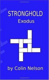 Stronghold: Exodus