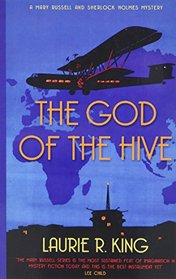 The God of the Hive (Mary Russell and Sherlock Holmes, Bk 10) (Large Print)