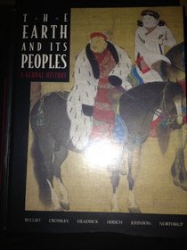The Earth  Its Peoples: A Global History