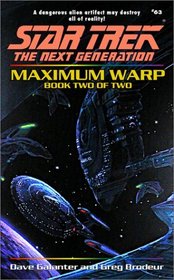 Forever Dark (Maximum Warp, Bk 2) (Star Trek: Next Generation, No 63)