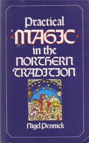 Practical Magic in the Northern Tradition