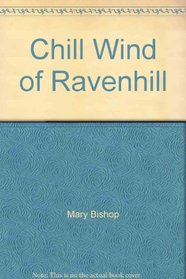 Chill Wind of Ravenhill