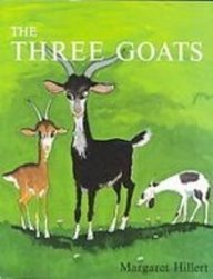 Three Goats (Modern Curriculum Press Beginning to Read Series)