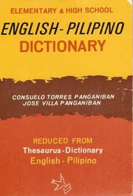Elementary & High School English-pilipino Dictionary