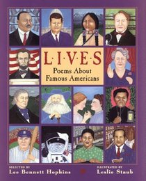 Lives: Poems About Famous Americans