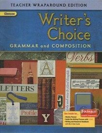 Writer's Choice Grammar and Composition Teacher Wraparound Edition (Grade 6)