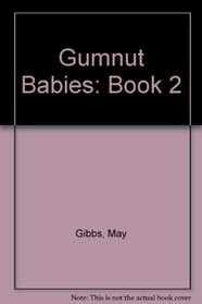 Gumnut Babies: Book 2