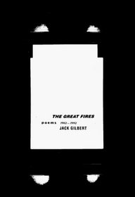 The Great Fires : Poems, 1982-1992