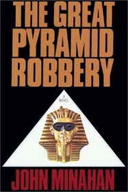 The Great Pyramid Robbery