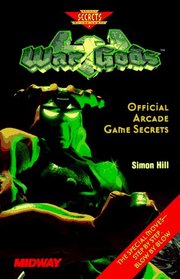 War Gods Official Arcade Game Secrets (Secrets of the Games)