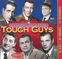Tough Guys (Legends of Radio) (Legends of Radio)