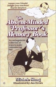 The Absent-Minded Professor's Memory Book