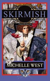 Skirmish (House War, Bk 4)