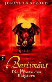 Bartimus 03. Die Pforte des Magiers