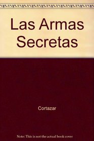 Las Armas Secretas (Spanish Edition)