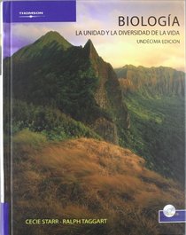 Biologia/ Biology: La unidad y diversidad de la vida (Spanish Edition)