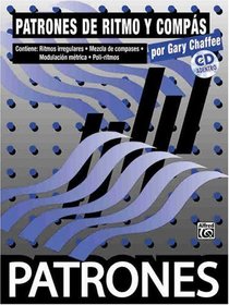 Patrones de Ritmo y Compass [Rhythm & Meter Patterns] (Spanish Edition)