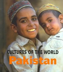 Pakistan (Cultures of the World)