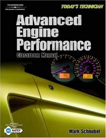 Today's Technician: Advanced Engine Performance CM/SM