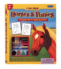 Horses & Ponies Kit: A Complete Kit for Beginning Artists (I Can Draw Kits)