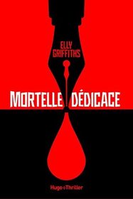 Mortelle dedicace (The Postscript Murders) (Harbinder Kaur, Bk 2) (French Edition)