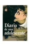 Diario de una adolescente / The Diary of a Teenage Girl: Un relato en palabras e imagenes / An Account in Words and Pictures (Spanish Edition)