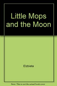 Little Mops and the Moon