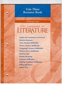 The Language of Literature: Grade Nine: Unit Three Resource Book