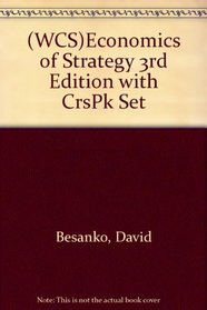 (WCS)Economics of Strategy 3rd Edition with CrsPk Set