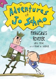 Pinkbeard's Revenge (The Adventures of Jo Schmo)