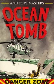 Ocean Tomb (Danger Zone S.)