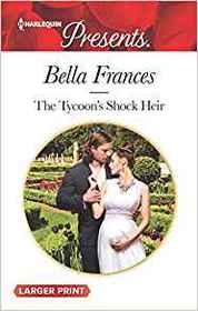The Tycoon's Shock Heir (Harlequin Presents, No 3683) (Larger Print)