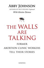 The Walls Are Talking: Former Abortion Clinic Workers Tell Their Stories
