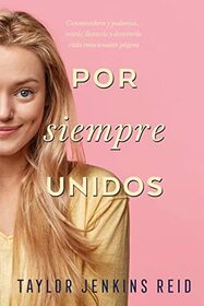Por siempre, unidos (Spanish Edition)