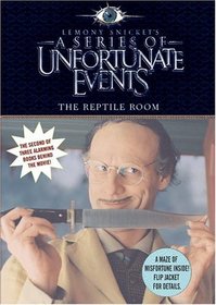 The Reptile Room (A Series of Unfortunate Events, Bk 2)