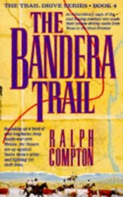 The Bandera Trail