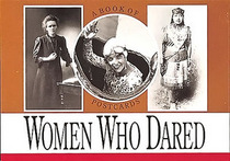Women Who Dared, Vol. I: A Book of Postcards