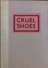 Cruel Shoes