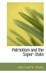 Patriotism and the Super-State