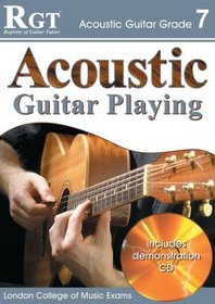Acoustic Guitar Playing, Grade 7 (RGT Guitar Lessons)