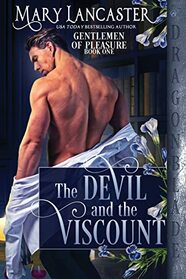 The Devil and the Viscount (Gentlemen of Pleasure, Bk 1)