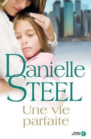 Une Vie Parfaite (French Edition)
