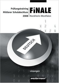 Finale. Prfungsvorbereitung Deutsch. Lsungen. Realschule. Nordrhein-Westfalen