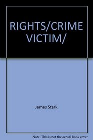 The Rights of Crime Victims