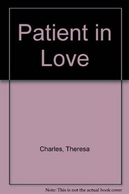 Patient in Love (Ulverscroft Large Print)