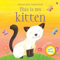 This Is My Kitten (This Is My...)