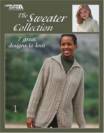 The Sweater Collection (Leisure Arts #3570)