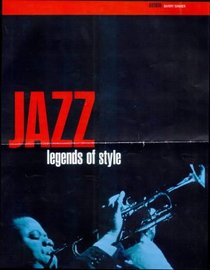 JAZZ: LEGENDS OF STYLE